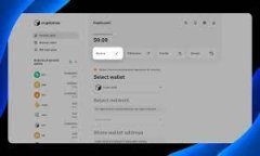   如何安全快速地提币与提